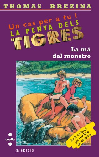 La mà del monstre: 15 (Equipo tigre)