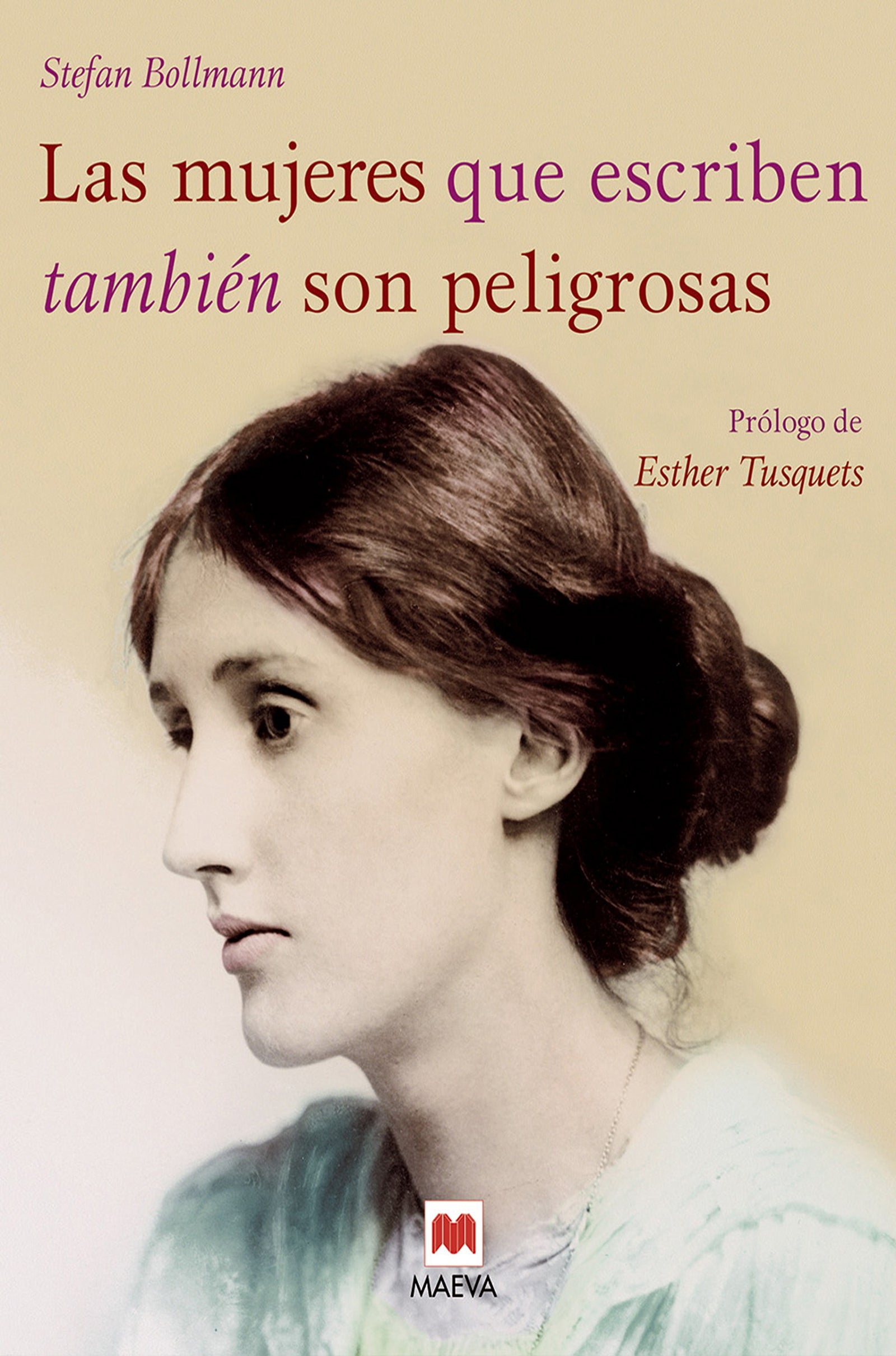 Las mujeres que escriben también son peligrosas: Un libro bellamente ilustrado, dedicado a las valientes mujeres escritoras de todas las épocas. (Select)