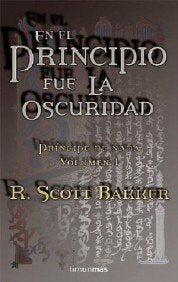 En el principio fue la oscuridad: 1 (No Fantasía épica)