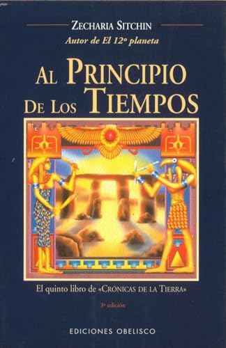 Al principio de los tiempos: el quinto libro de crónicas de la tierra (MENSAJEROS DEL UNIVERSO)