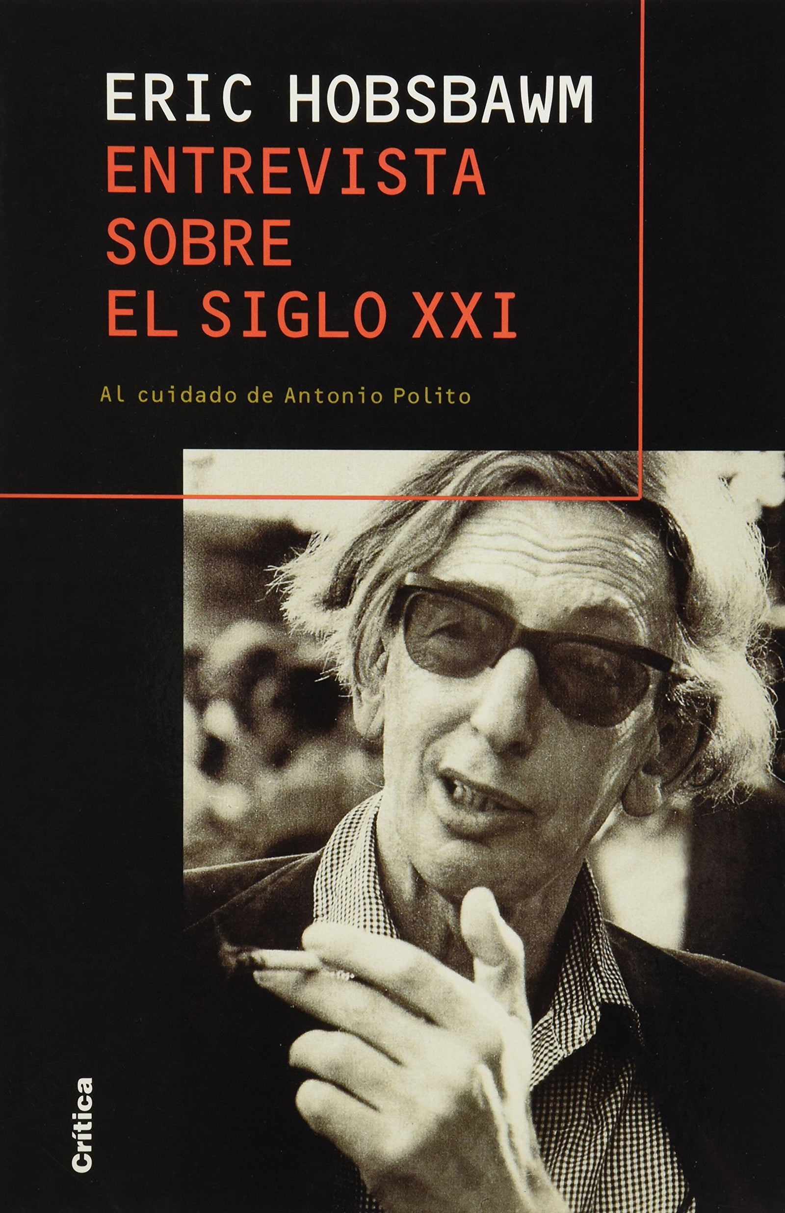 Entrevista sobre el siglo xxi