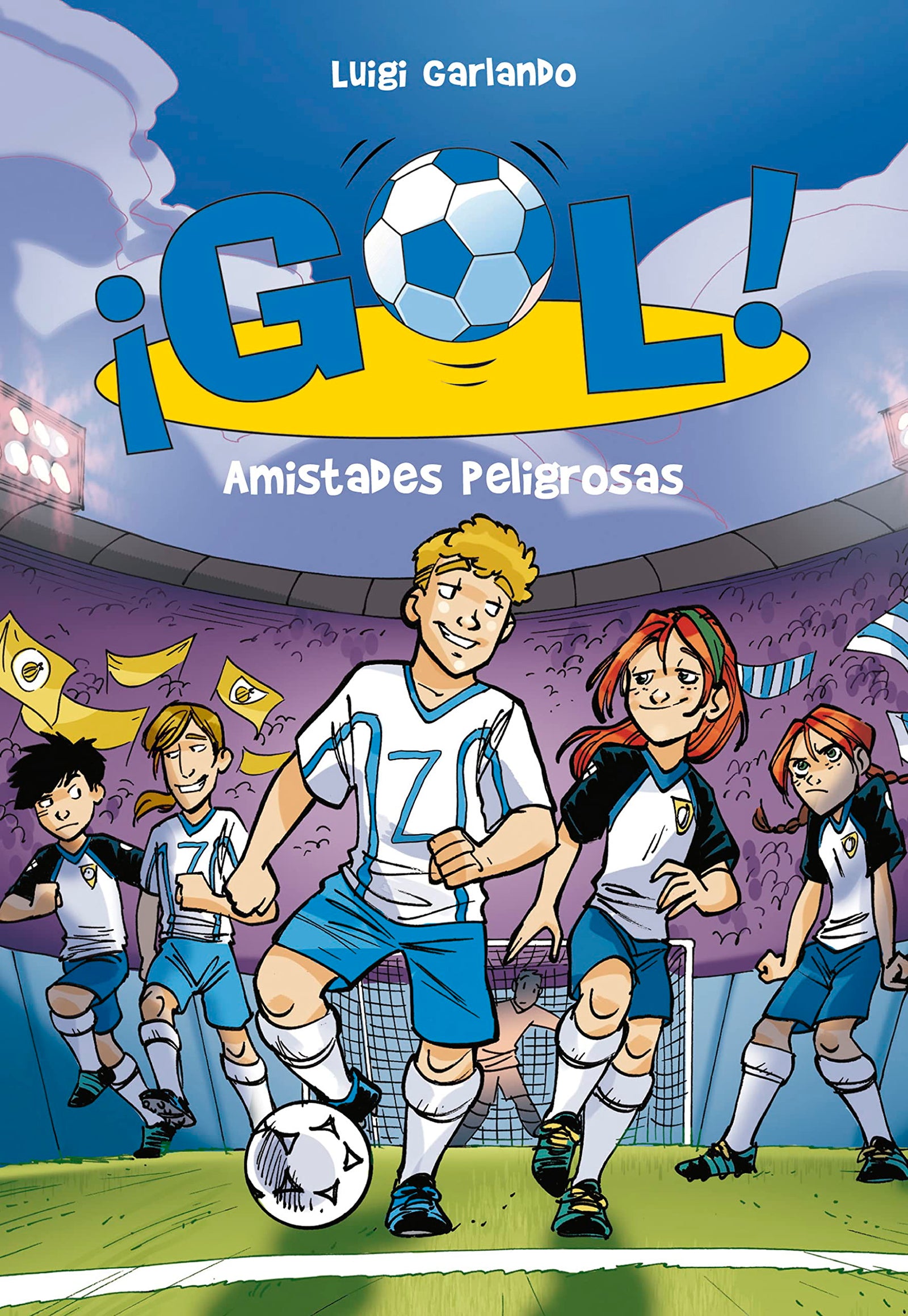 ¡Gol! 19 - Amistades peligrosas (Jóvenes lectores)