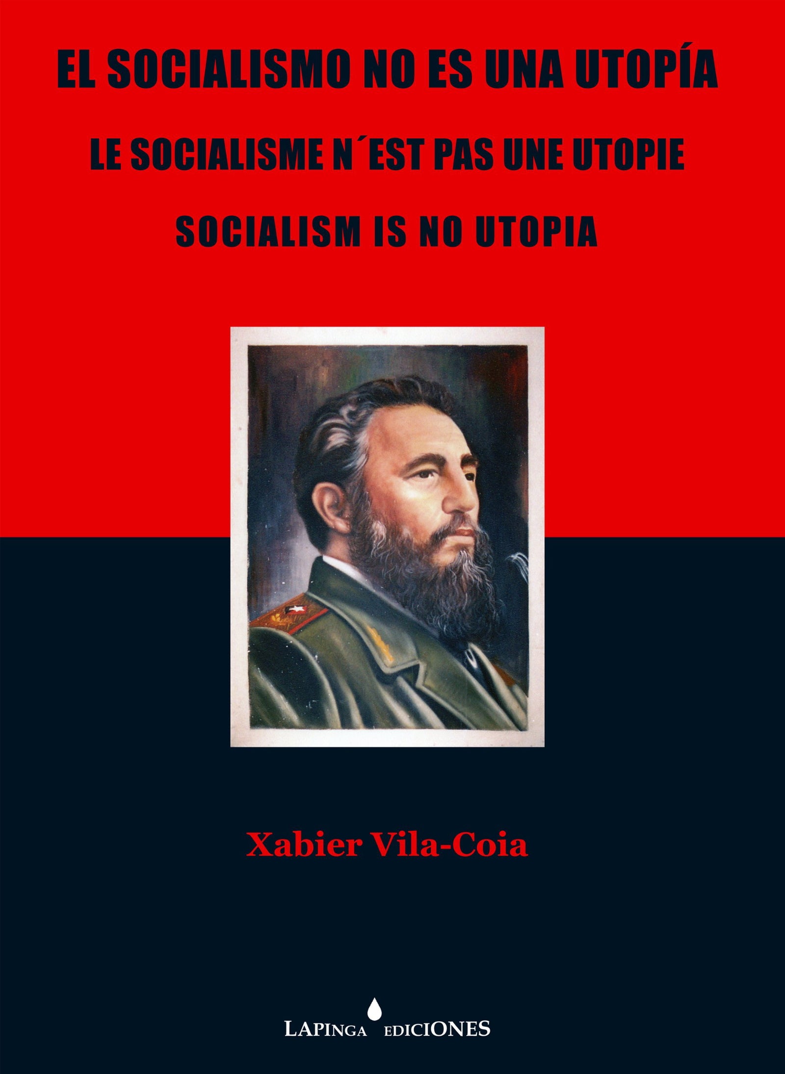 El socialismo no es una utopía: es una ilusión