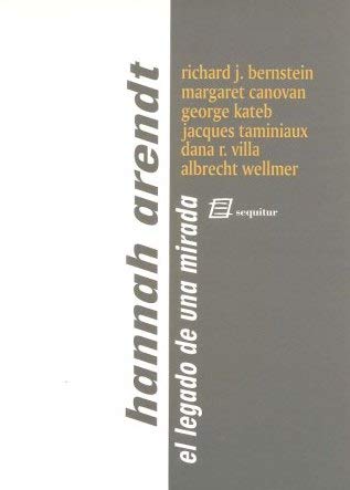 Hannah arendt: el legado de una mirada