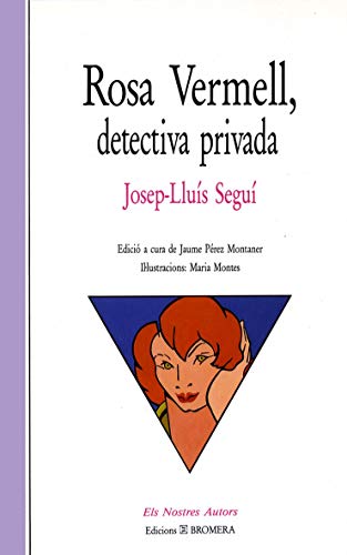 Rosa Vermell, detectiva privada: 8 (Els Nostres Autors)