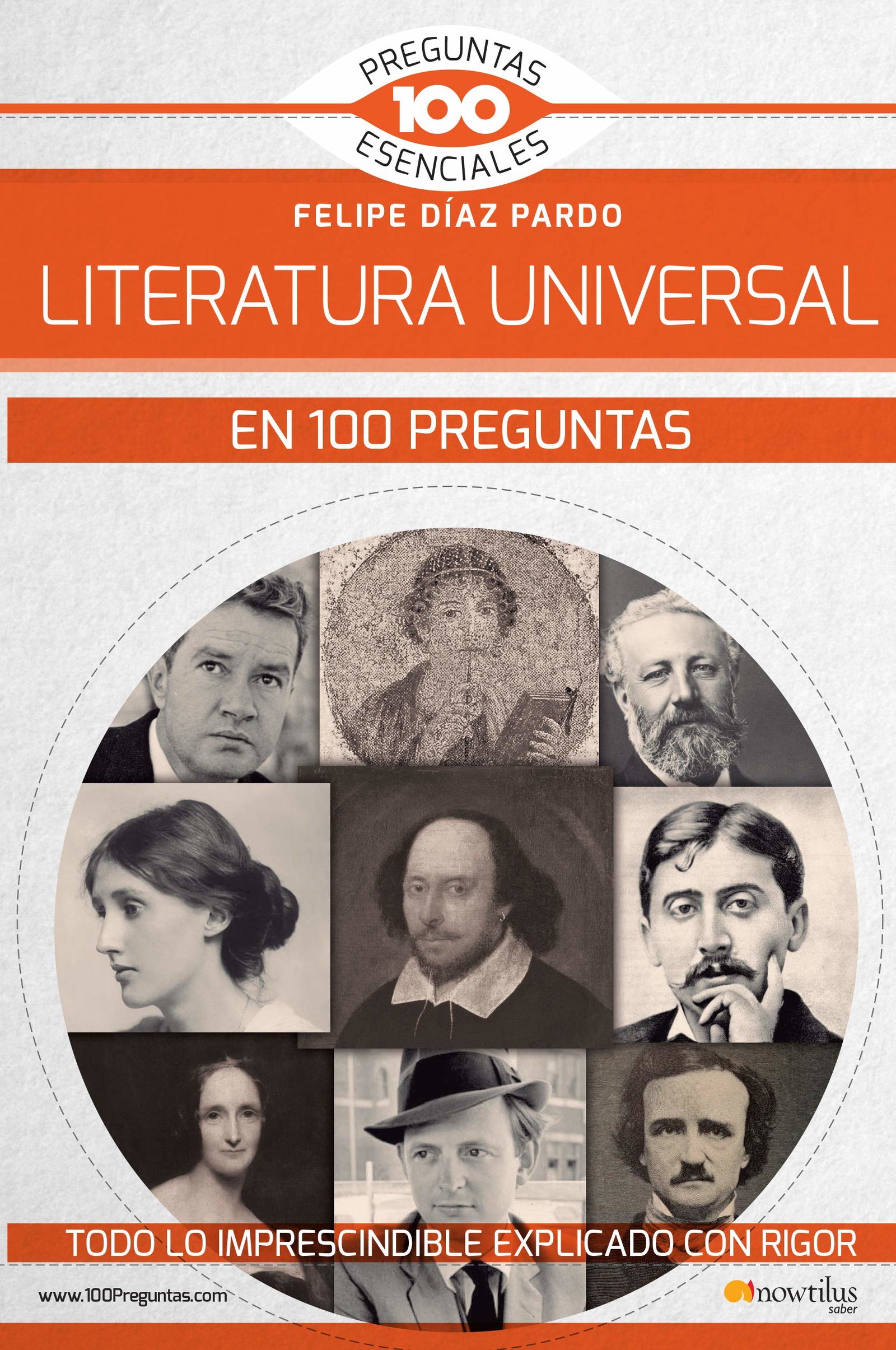 La Literatura Universal en 100 preguntas (100 Preguntas Esenciales)
