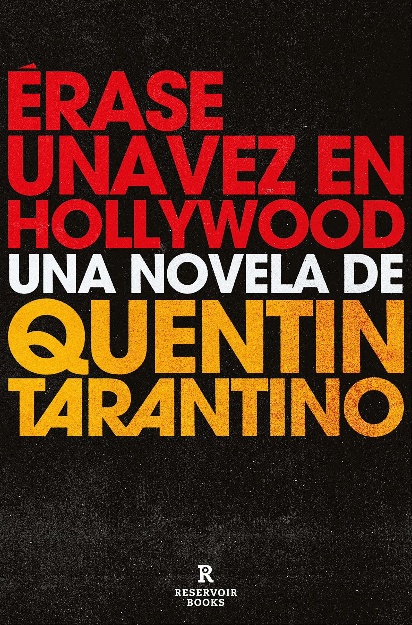 Érase una vez en Hollywood: 170002 (Reservoir Narrativa)