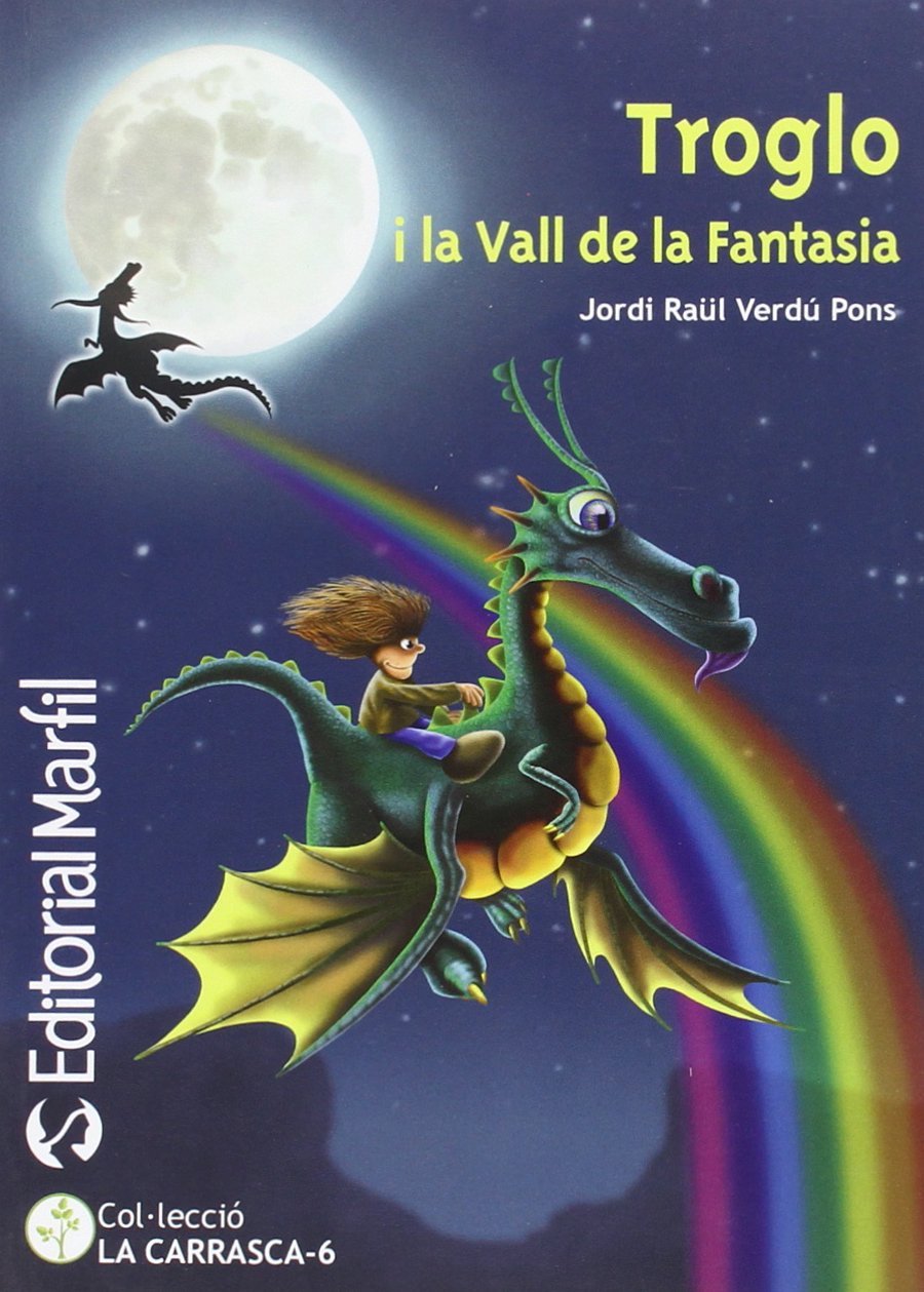 Troglo i la Vall de la Fantasia (Narrativa Primaria) - 9788426814517