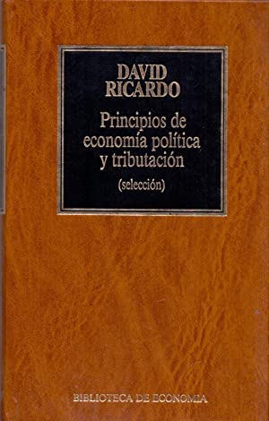 Principios de economía política y tributación (2 vol.)