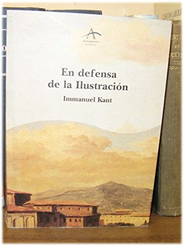 EN DEFENSA DE LA ILUSTRACION: 1 (TRAYECTOS)