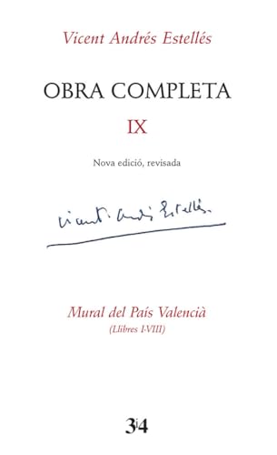 Obra completa revisada, volum 9 (VICENT ANDRES ESTELLES)
