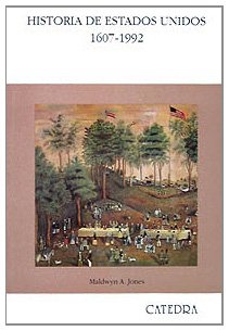 Historia de Estados Unidos, 1607-1992 (Historia. Serie Mayor)