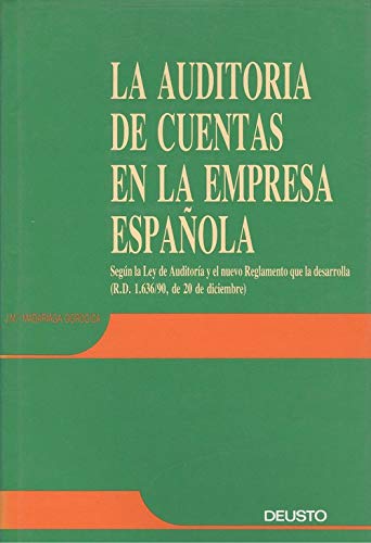 Auditoria de cuentas en la empresa espaÑola, la
