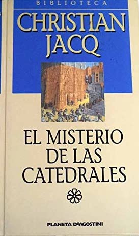 El Misterio De Las Catedrales