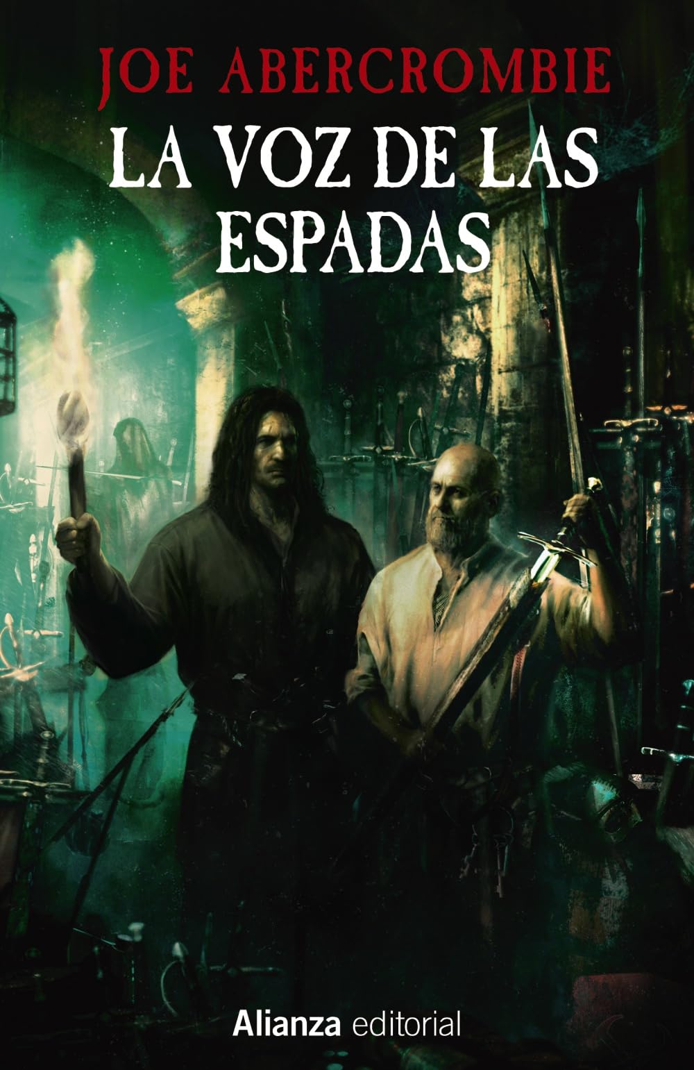 La voz de las espadas: La Primera Ley: Libro I (13/20)