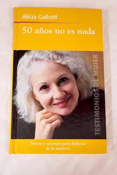 50 Años No Es Nada