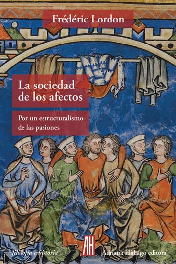 La sociedad de los afectos (FILOSOFIA E HISTORIA)