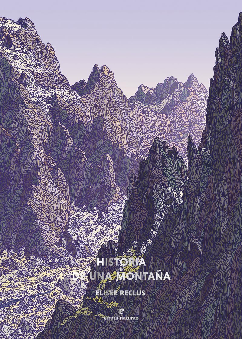 Historia de una montaña (Libros salvajes)