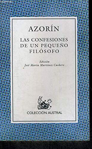 COFESIONES DE UN PEQUE?O FILOSOFO, LAS (SIN COLECCION)