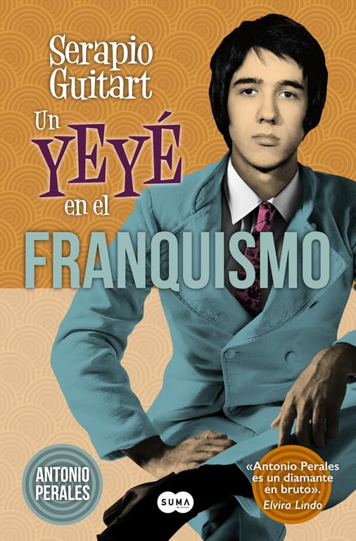 Serapio Guitart. Un yeyé en el franquismo (Nuevas voces)