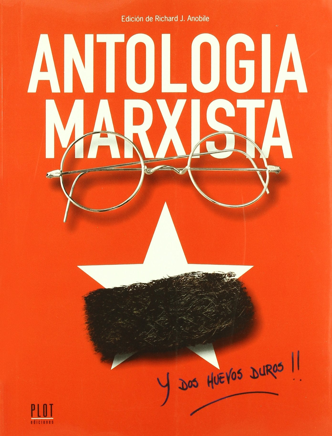 Antología Marxista y también dos huevos duros!! (SIN COLECCION)
