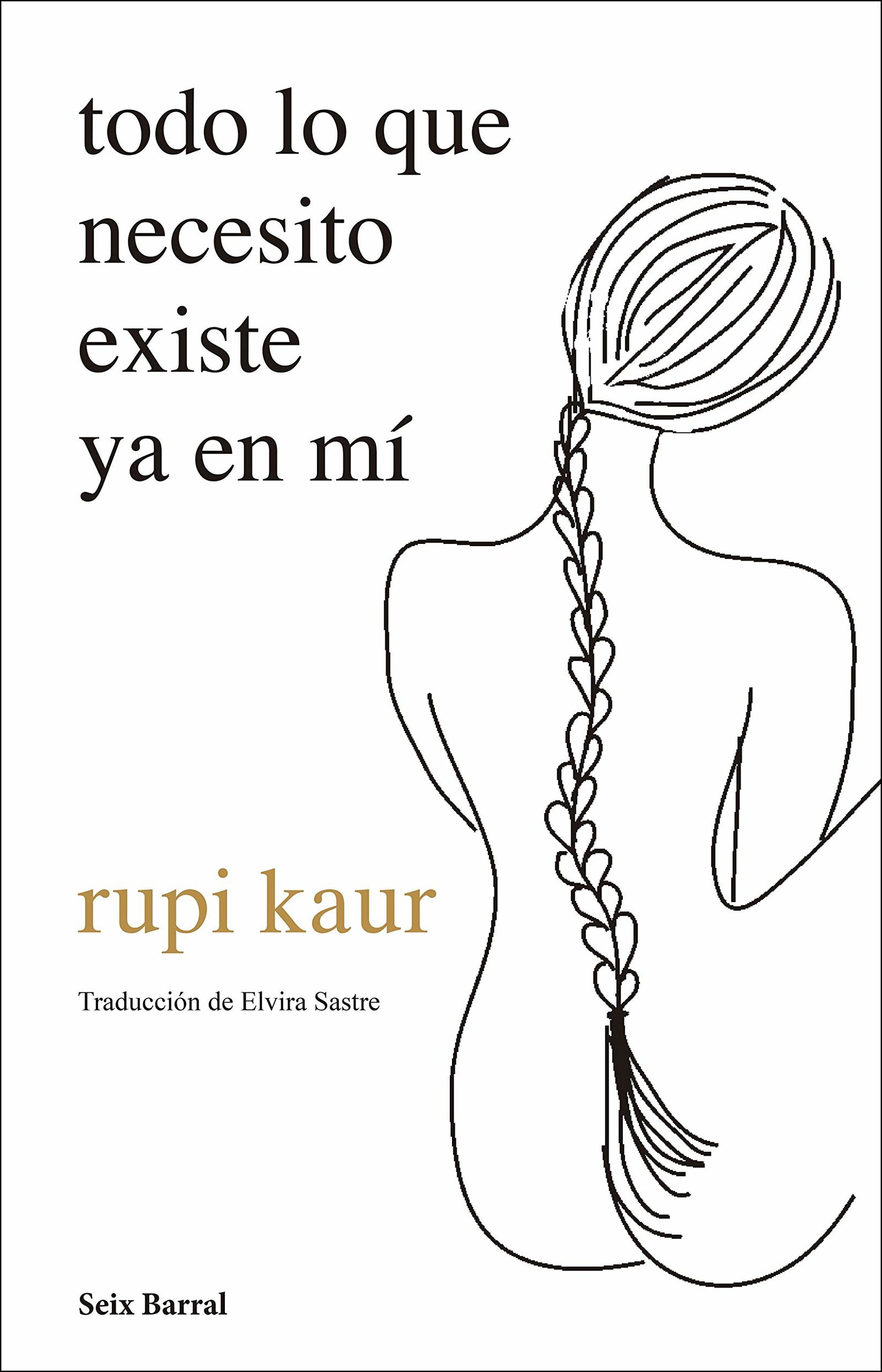 todo lo que necesito existe ya en mí (Los Tres Mundos)
