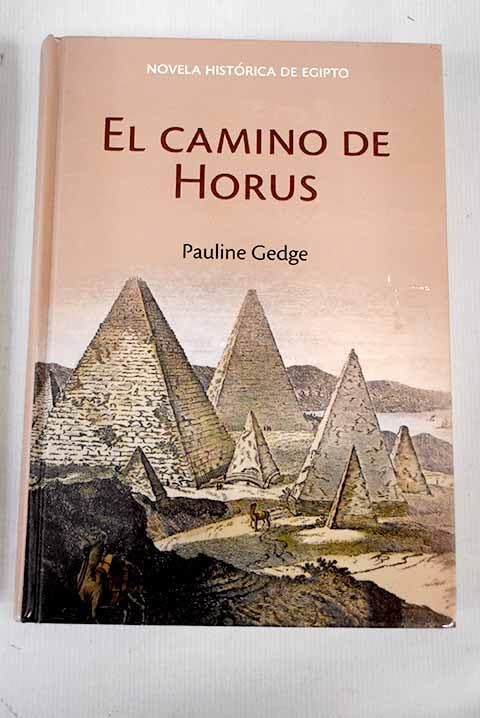 El Camino De Horus