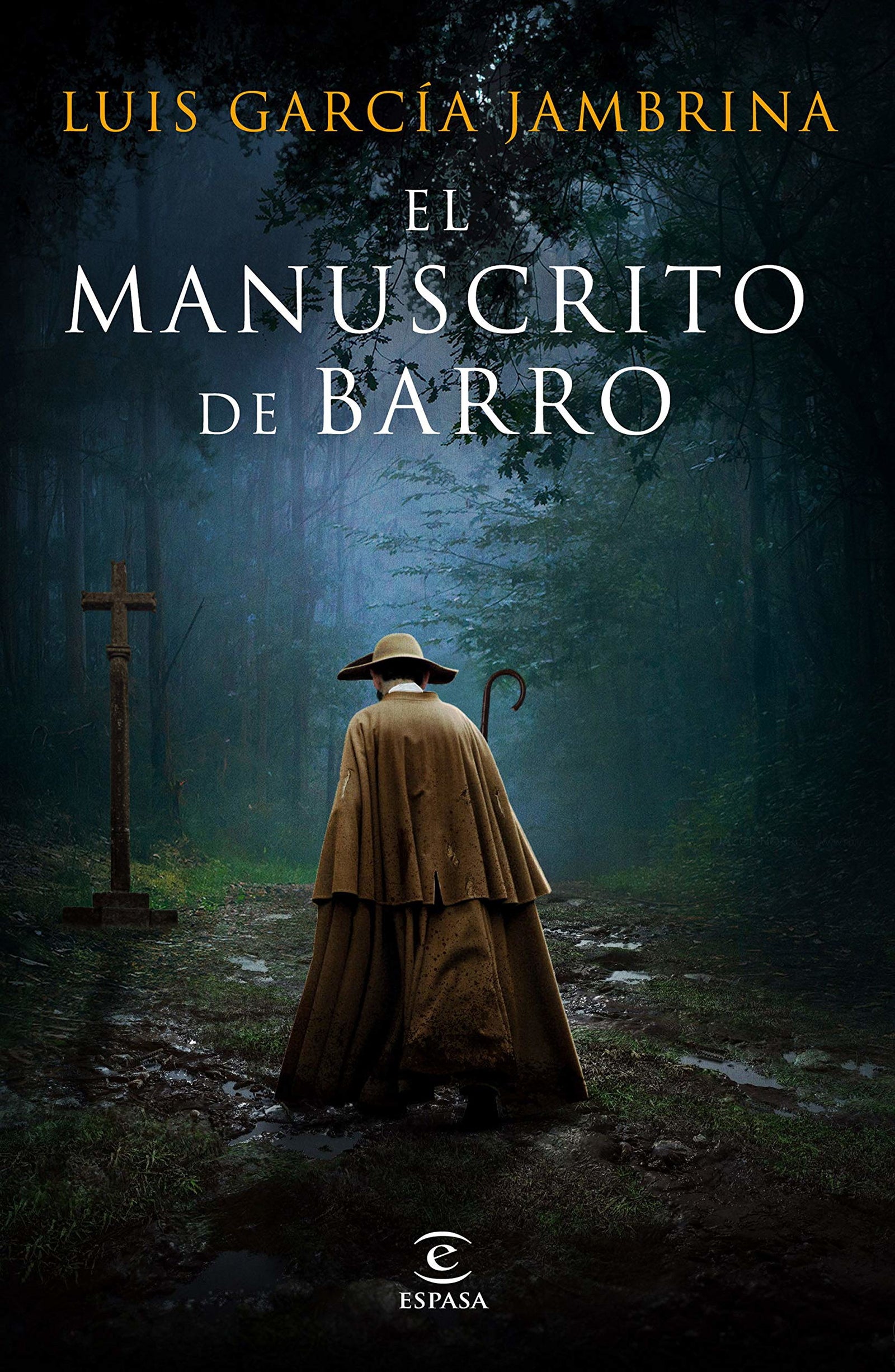 El manuscrito de barro (ESPASA NARRATIVA)
