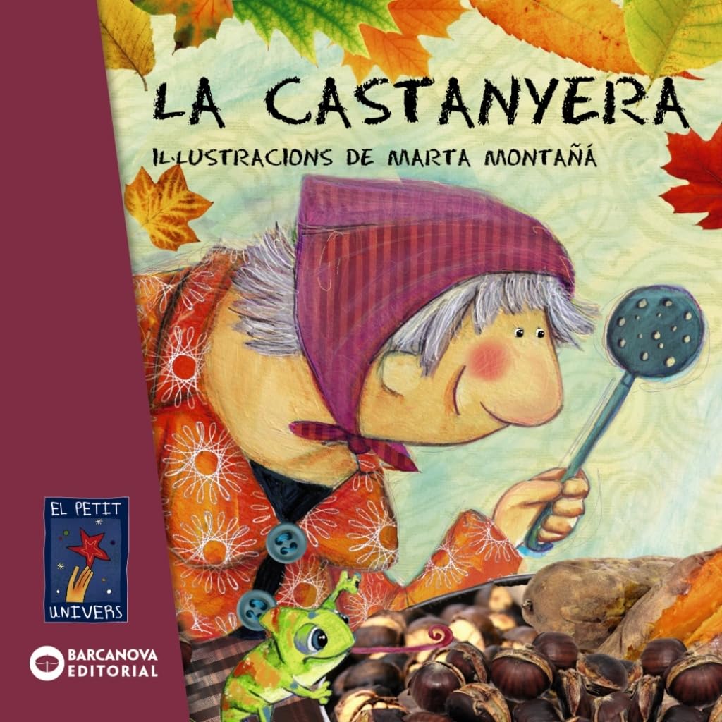 La castanyera (Llibres infantils i juvenils - El Petit Univers)