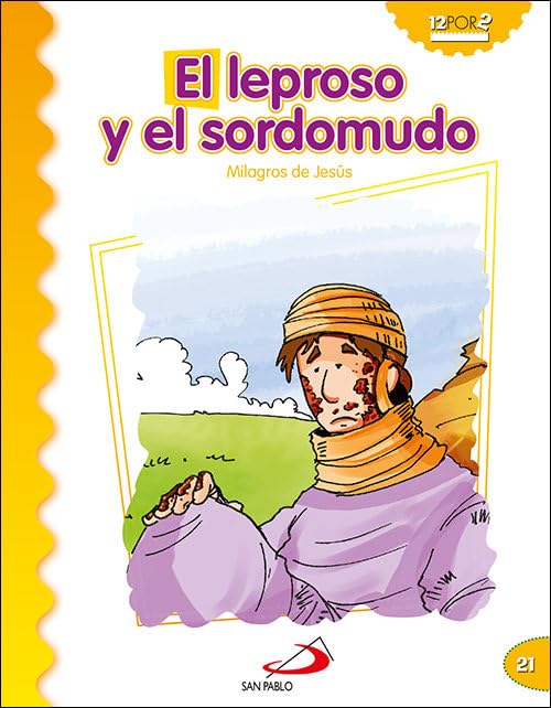 El leproso y el sordomudo: Milagros de Jesús (Mis primeros libros)