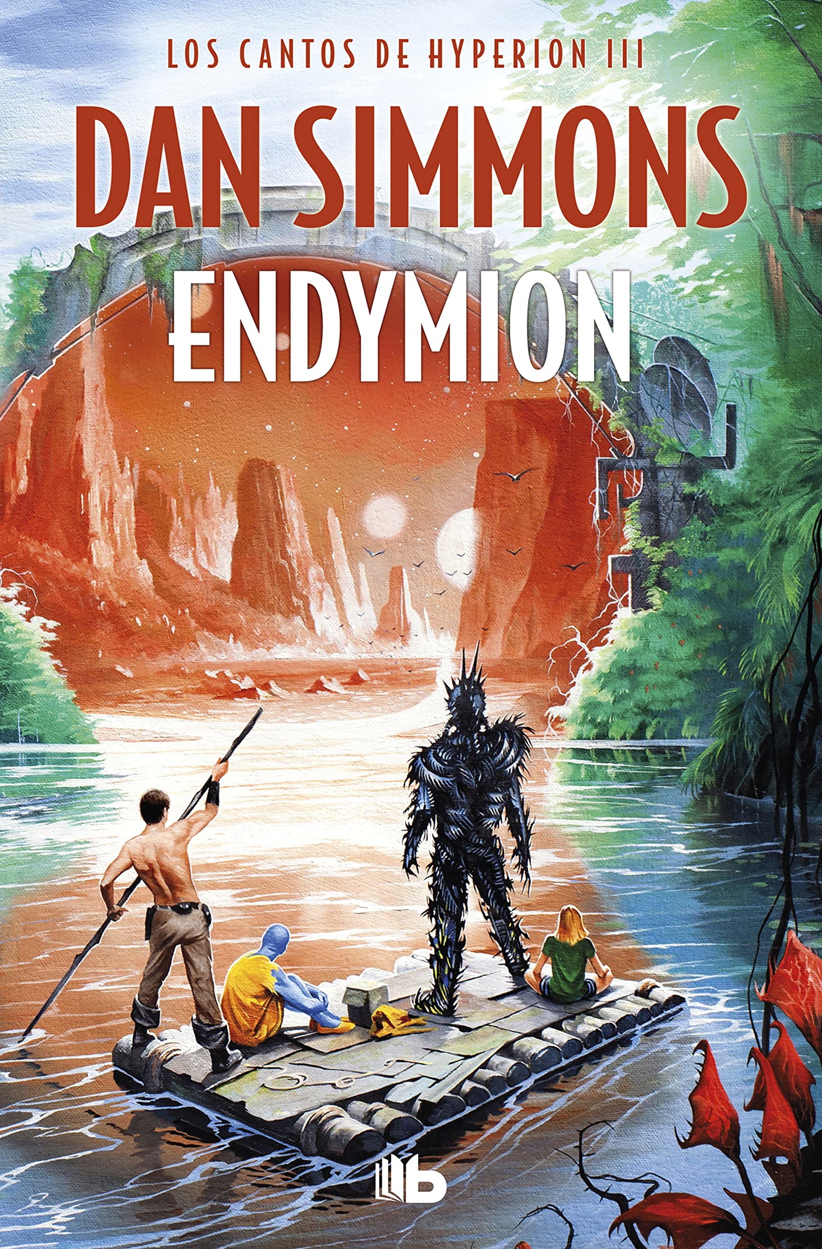 Endymion (Los cantos de Hyperion 3) [Idioma español] (Ficción)