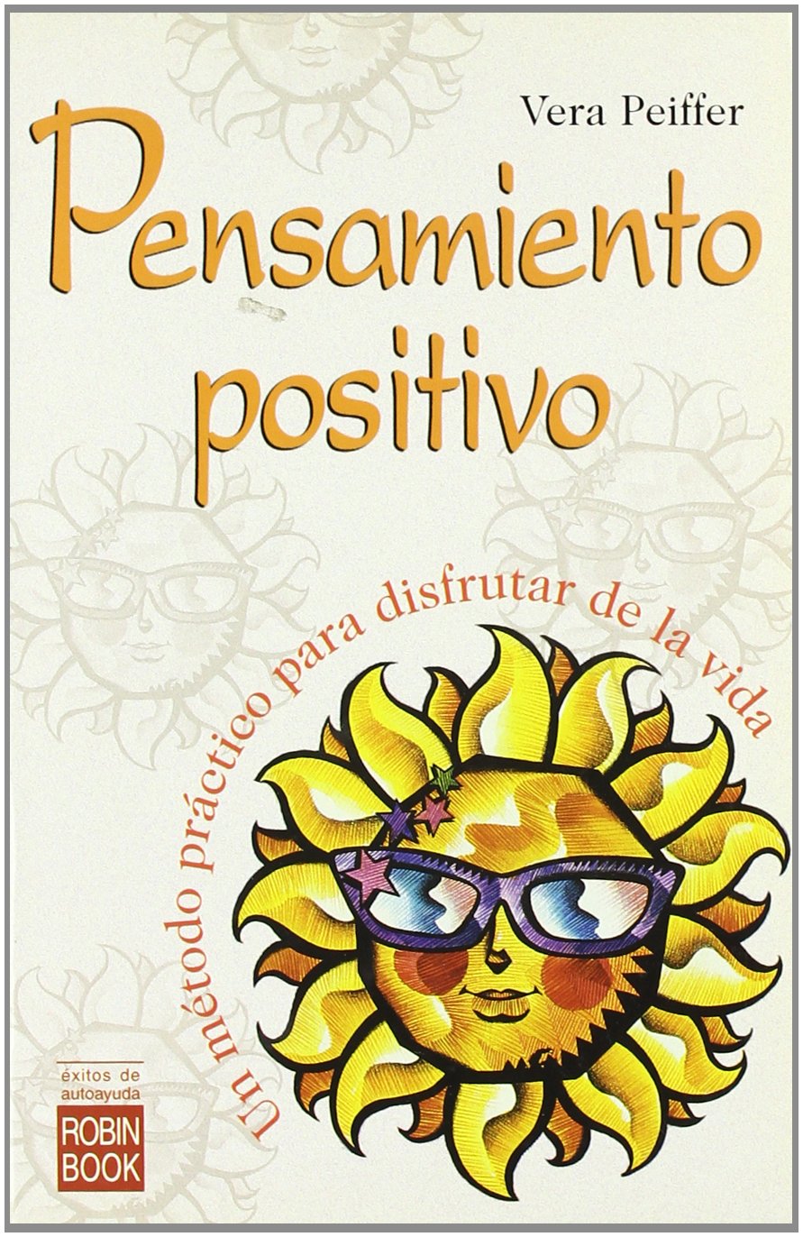 Pensamiento positivo (Alternativas -salud Natural)
