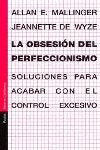 La obsesion del perfeccionismo / The Obsession of Perfectionism