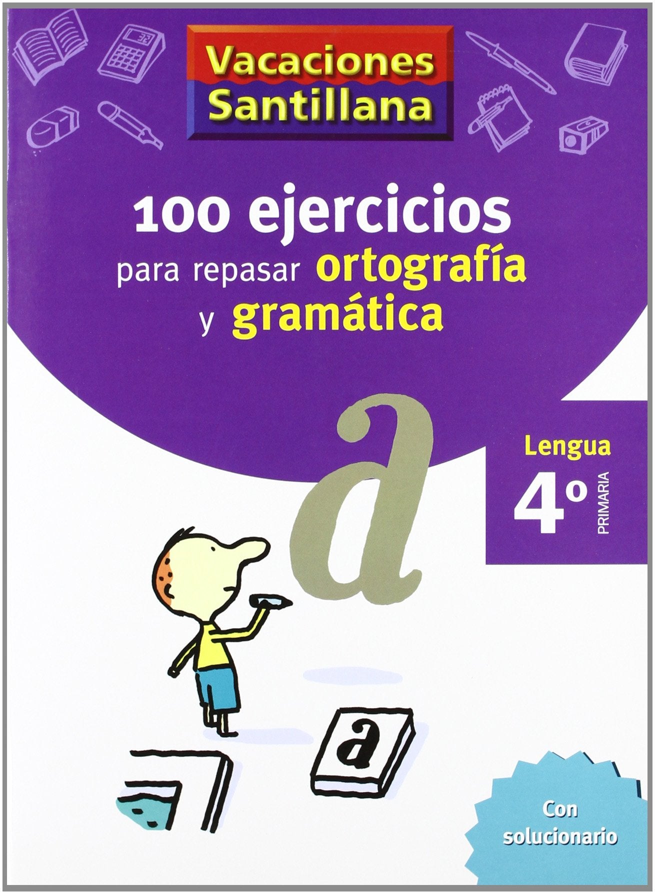 Primaria - 4º Vacaciones Ortografía y Gramática (CUADERNOS)
