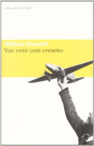 Van Venir Com Orenetes: II (Libros del Asteroide)