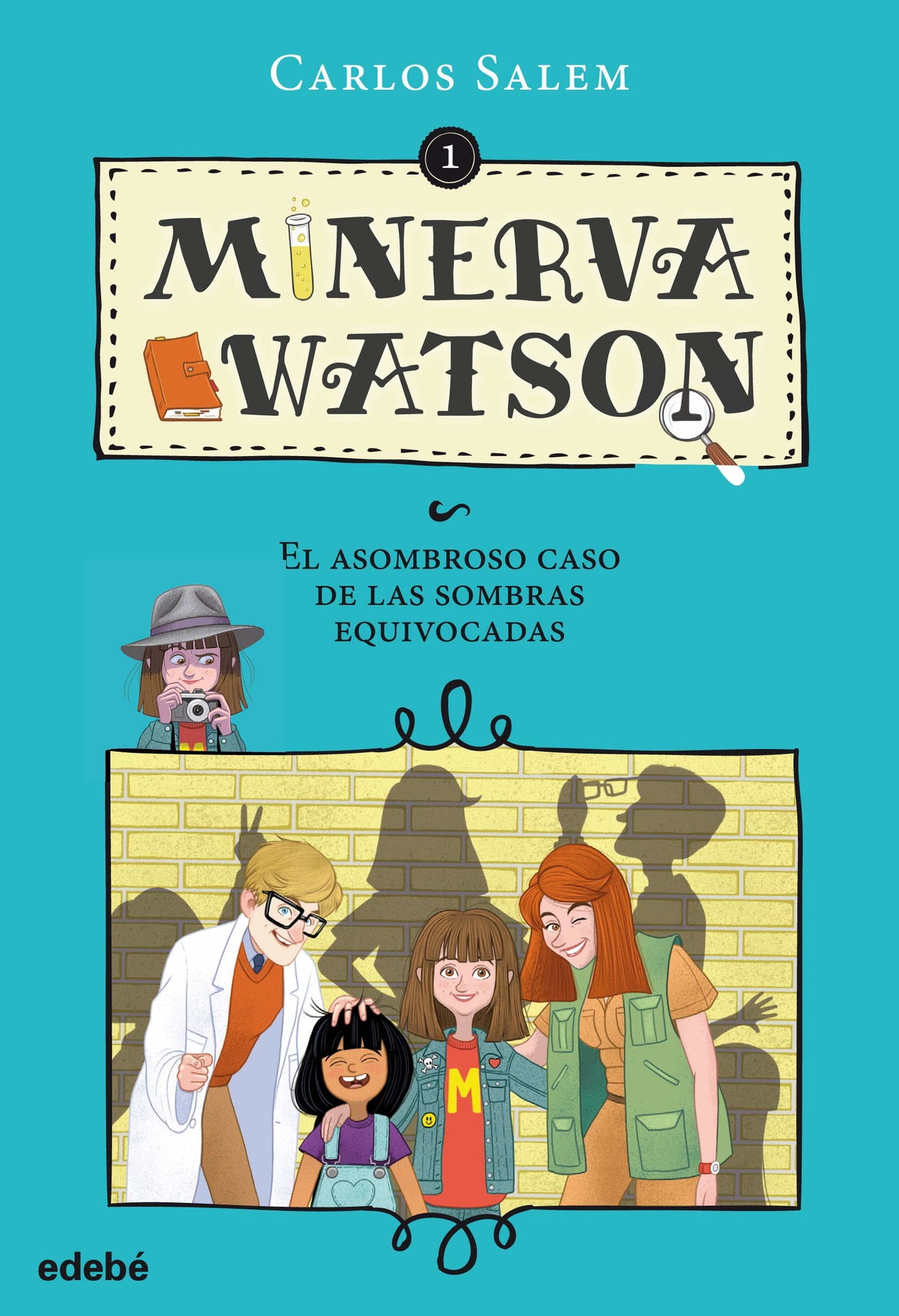 Minerva Watson 1: EL ASOMBROSO CASO DE LAS SOMBRAS EQUIVOCADAS