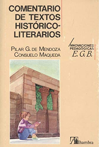 Comentario de textos historico-literarios.