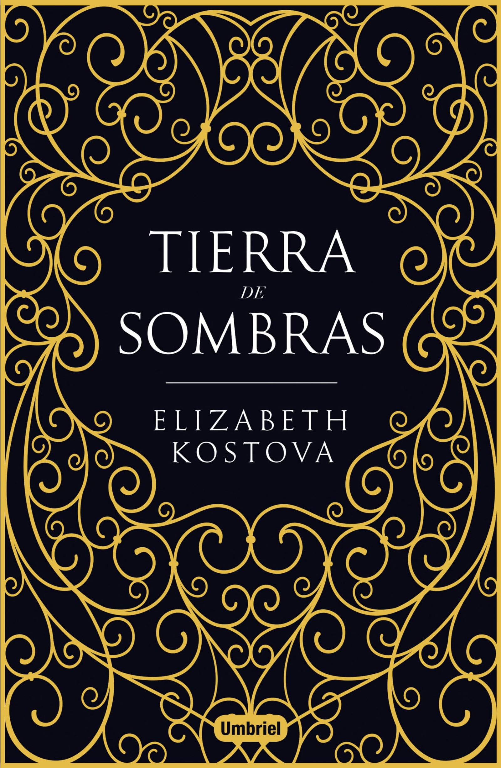 Tierra de sombras (Umbriel narrativa)