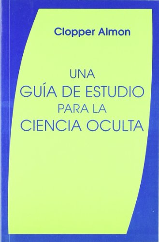 Una guía de estudio para la ciencia oculta