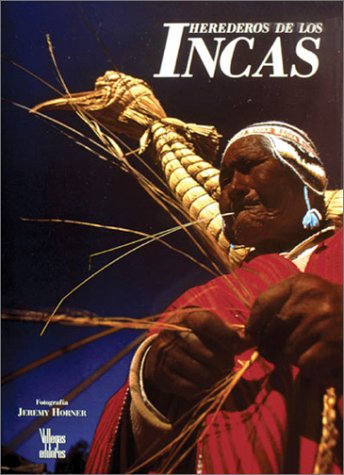 Herederos De Los Incas