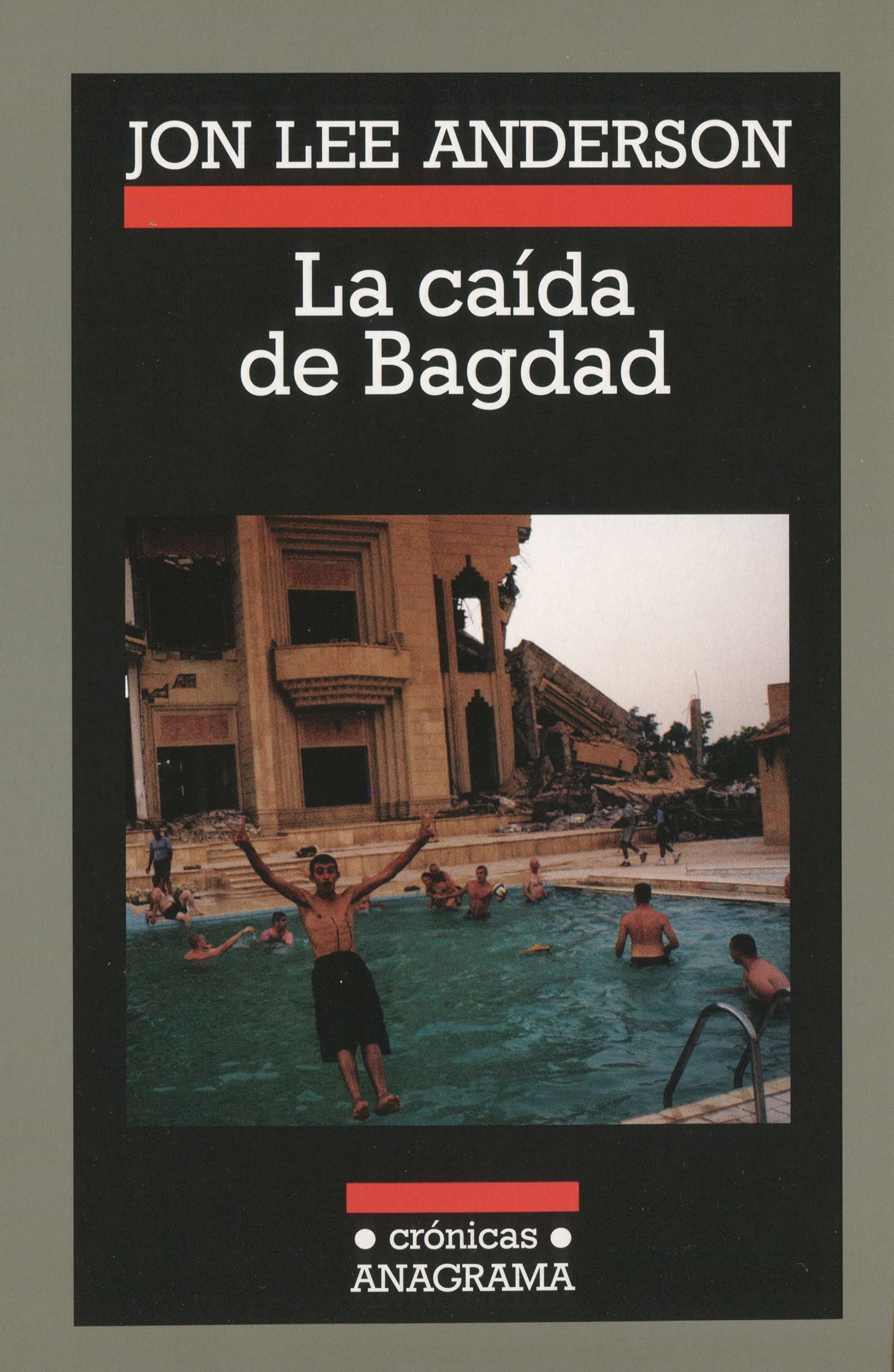 La caída de Bagdad: 69 (Crónicas)