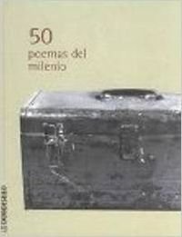 50 POEMAS DEL MILENIO-DEBOLSILLO (BESTSELLER)