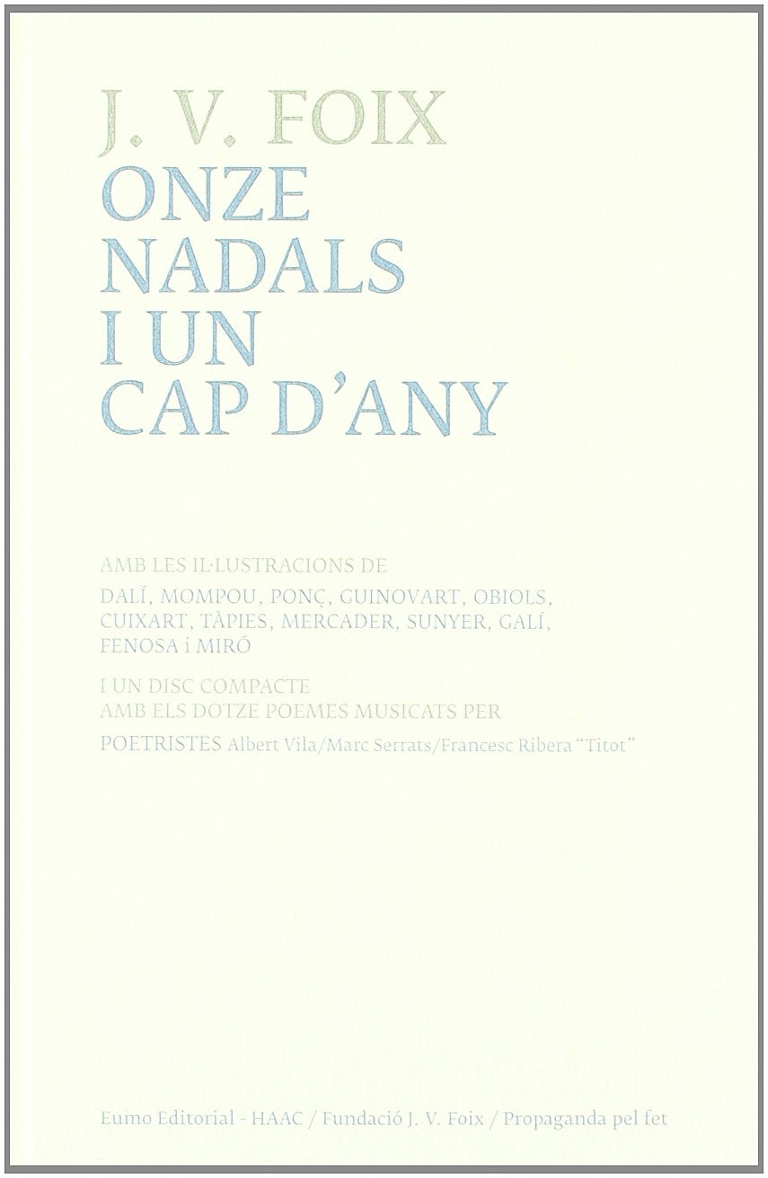 Onze Nadals i un Cap d'Any (Textos sobre arts contempor.)