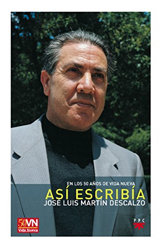 Así escribía José Luis Martín Descalzo: En los 50 años de Vida Nueva: 105 (GP Actualidad)