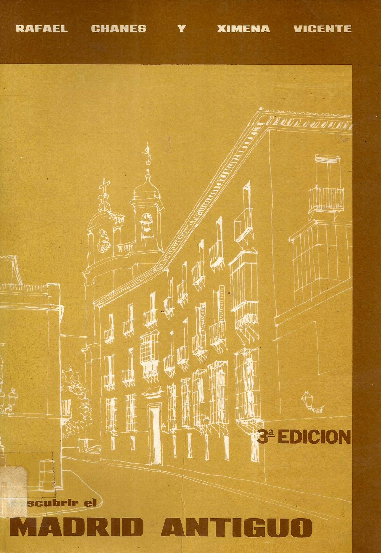 Descubrir el Madrid antiguo