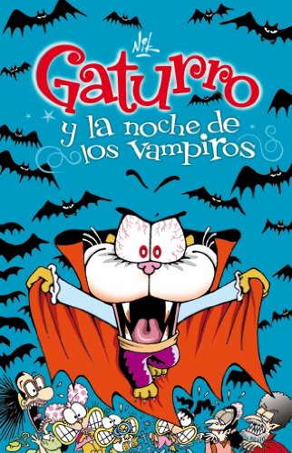 Gaturro Y La Noche De Los Vampiros