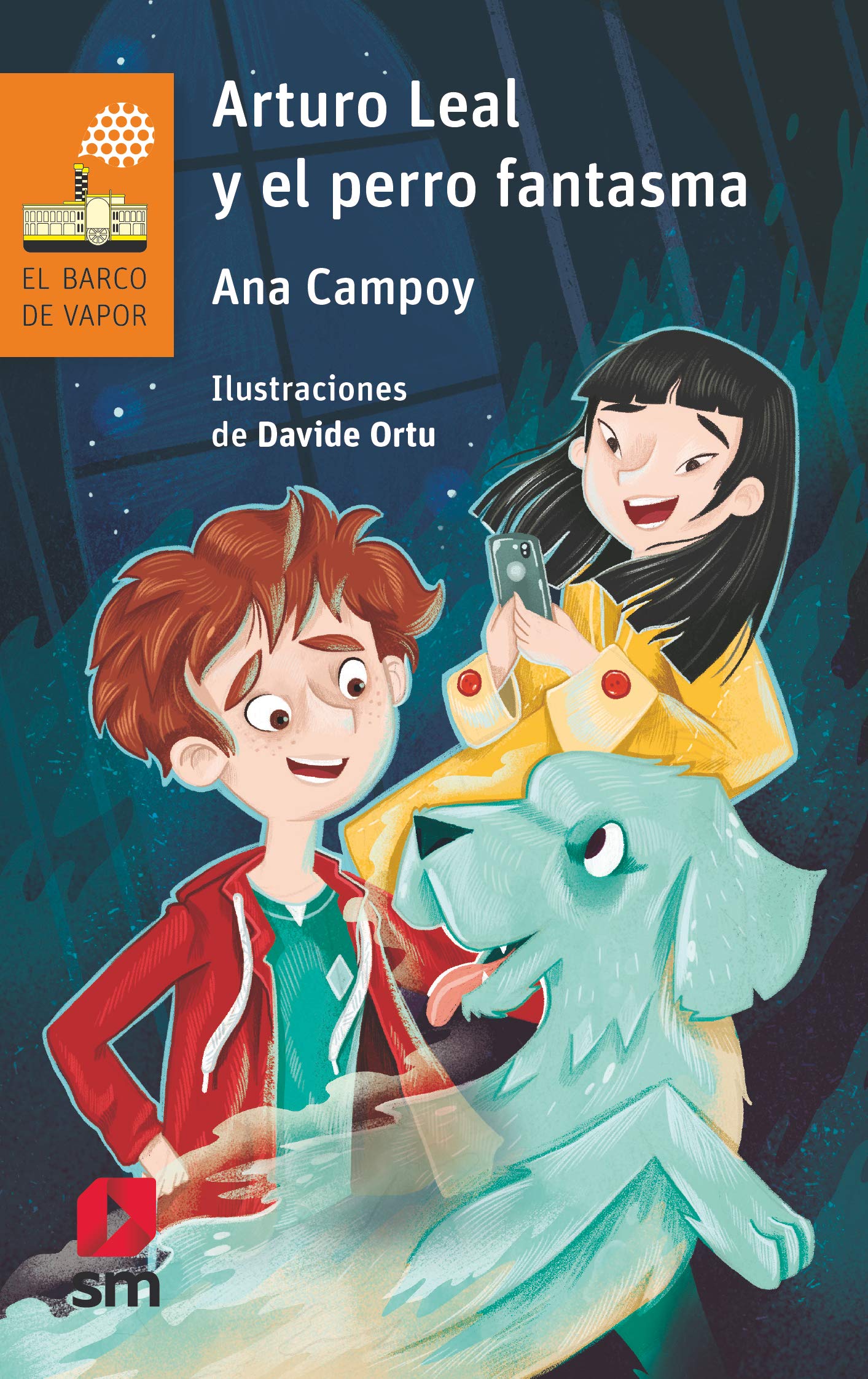 Arturo Leal y el perro fantasma (El Barco de Vapor Naranja)