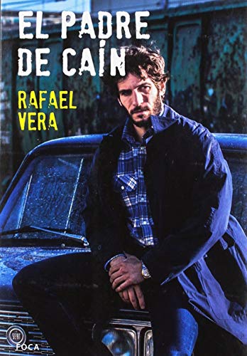 El padre de Caín: 18 (Novela)