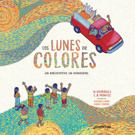 Los lunes de colores (ALBUMES ILUSTRADOS)