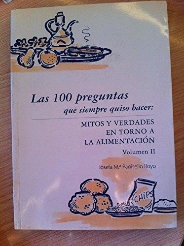 Las 100 Preguntas Que Siempre Quiso Hacer